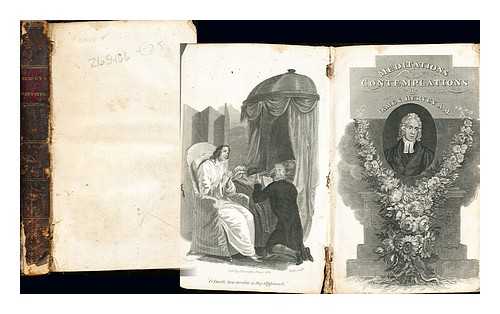 HERVEY, JAMES - Meditations and Contemplations, containing meditations among the toms, reflections on a flowering-garden, a decent upon creation, contemplations on the night, contemplations on the starry heavens, a winter-piece: embellished with four beautiful engravings