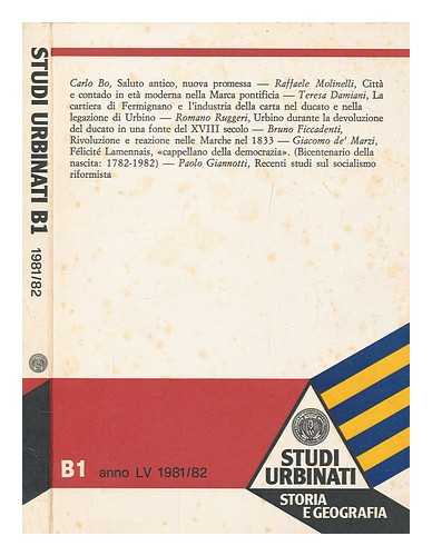 UNIVERSIT DEGLI STUDI DI URBINO - Studi urbinati : B1 : storia e geografia LV 1981/82