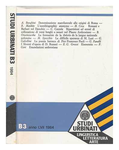 UNIVERSIT DEGLI STUDI DI URBINO - Studi urbinati : B3 : linguistica letteratura arte  LVII 1984