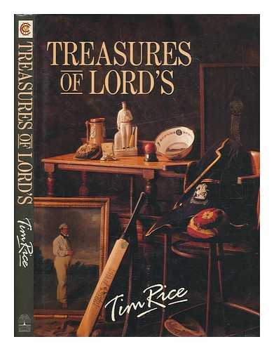 RICE, TIM - Treasures of Lord's / Tim Rice