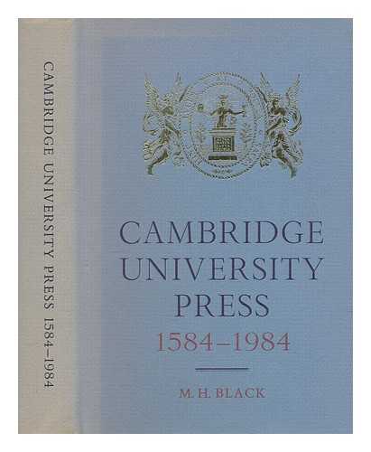 BLACK, MICHAEL H - Cambridge University Press, 1584-1984 / M.H. Black