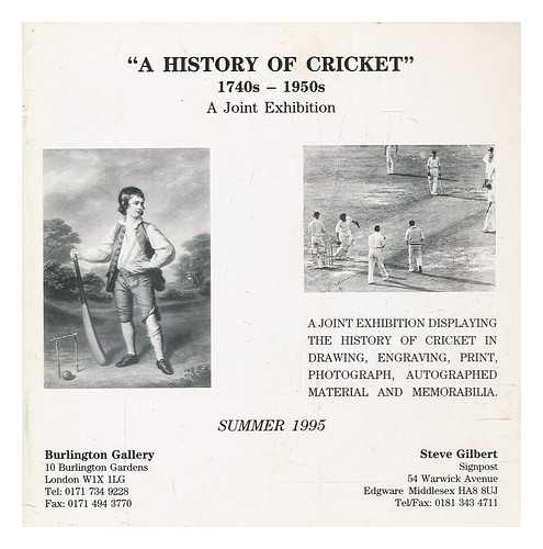 GALLERY, BURLINGTON - A history of cricket 1740s-1950s - a joint exhibition summer 1995