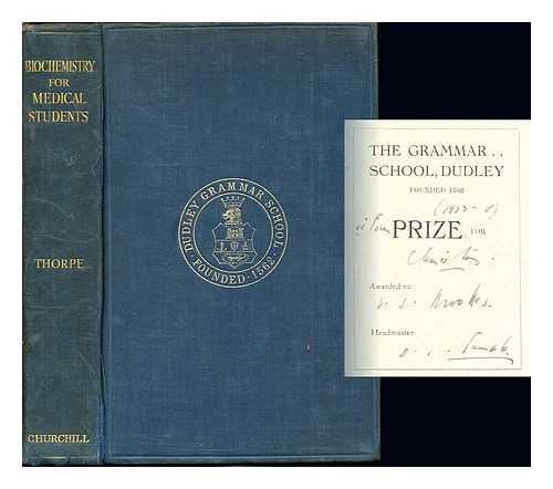 THORPE, WILLIAM VEALE - Biochemistry for medical students