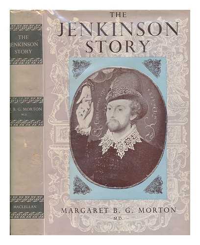 MORTON, MARGARET BROWN GRAHAM - The Jenkinson Story