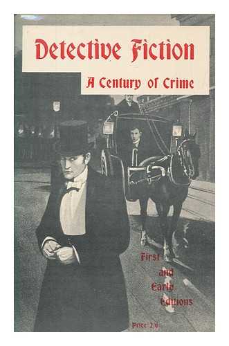 R.A. BRIMMELL - Detective fiction: a century of crime; first and early editions - reference catalog