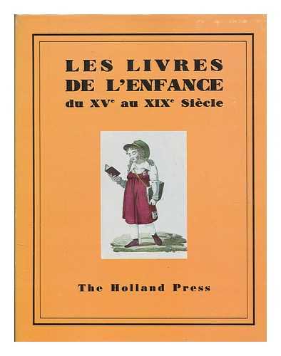 GUMUCHIAN ET CIE - Les livres de l'enfance du XVe au XIXe Sicle / prface de Paul Gavault