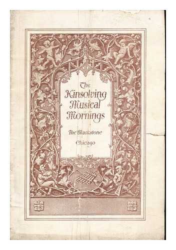 THE BLACKSTONE - The Kinsolving Musical Mornings: 1911 - Eighth Season - 1923