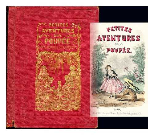 LAMBERT, MADAME J.J - Petites Aventures d'une Poupe par Madame J.J. Lambert