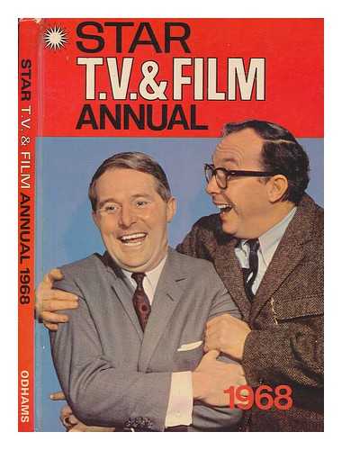 ODHAMS PRESS LTD - Star T.V. & film annual 1968