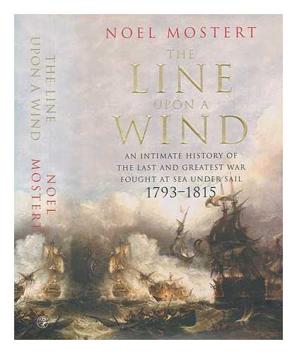 MOSTERT, NOL - The line upon a wind / Noel Mostert