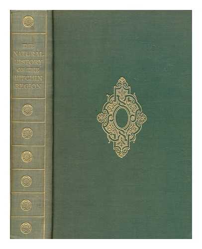 HINE, REGINALD LESLIE - The natural history of the Hitchin region / edited by Reginald L. Hine. Contributors: E. F. D. Bloom, Miss G. B. Howells, J. E. Little, Ray Palmer, A. H. Foster, F. W. Edwards [and] W. H. Lane