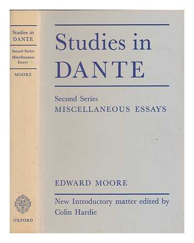 MOORE, EDWARD (1835-1916) - Studies in Dante