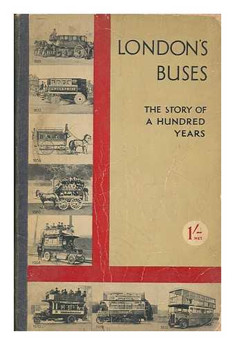 SOMMERFIELD, VERNON - London's buses : the stofy of a hundred years / compiled by Vernon Sommerfield