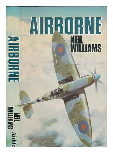 Williams, Neil - Airborne / Neil Williams ; illustrated by L.R. Williams