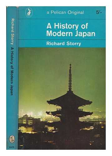 STORRY, RICHARD (1913-1982) - A history of modern Japan / Richard Storry