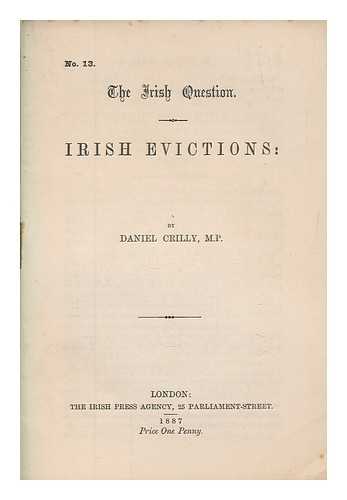 CRILLY, DANIEL - Irish evictions