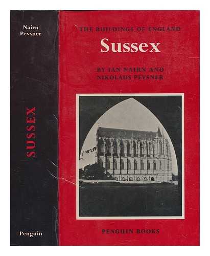 PEVSNER, NIKOLAUS - Sussex