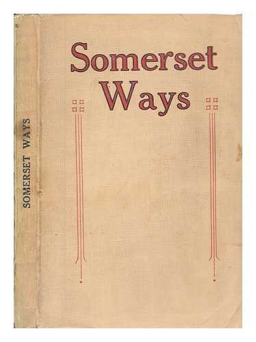 GREAT WESTERN RAILWAY (GREAT BRITAIN) - 'Somerset ways'