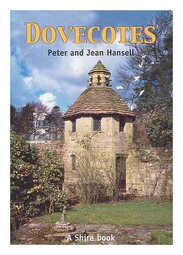 HANSELL, PETER - Dovecotes / Peter and Jean Hansell