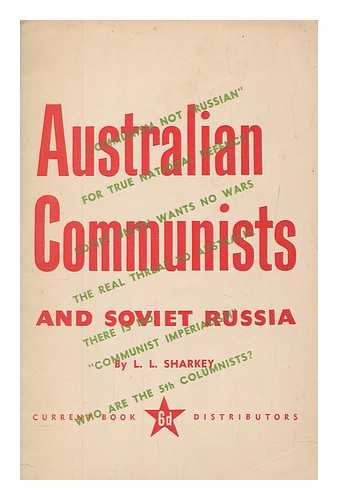 SHARKEY, LAURENCE L - Australian Communists and Soviet Russia