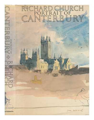 CHURCH, RICHARD (1893-1972) - Portrait of Canterbury