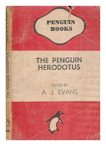 HERODOTUS - The Penguin Herodotus / Edited by A.J. Evans