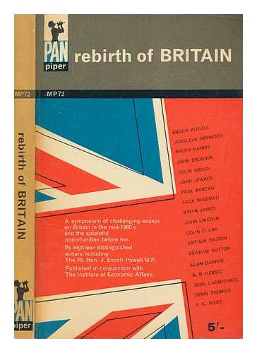 SELDON, ARTHUR - Rebirth of Britain : a symposium of essays by eighteen writers