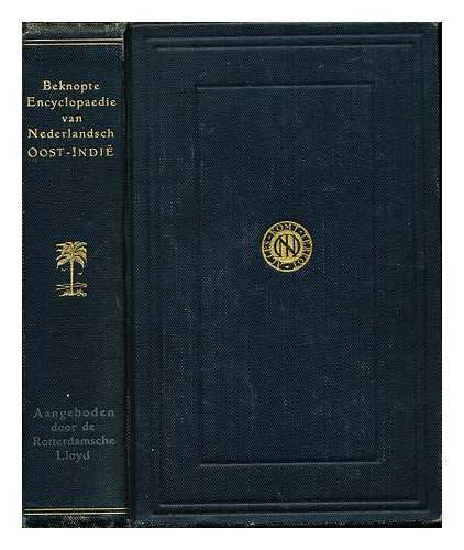 BEZEMER, TAMMO JACOB (1869-) [ED] - Beknopte encyclopaedie van Nederlandsch-Indi / naar den 2. druk der Encyclopaedie van Nederlandsch-Indi bewerkt door T.J. Bezemer ... Met een kart.