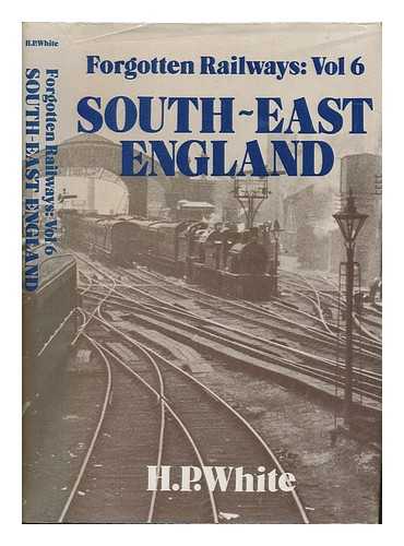 WHITE, H. P. (HENRY PATRICK) (1920-1994) - South East England / H.P. White