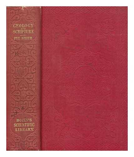 SMITH, JOHN PYE (1774-1851) - The relation between the Holy Scriptures and some parts of geological science