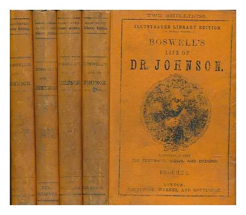 BOSWELL, JAMES (1740-1795) - Boswell's life of Johnson : illustrated