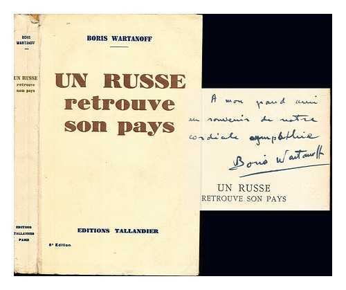 Wartanoff, Boris - Un Russe retrouve son pays