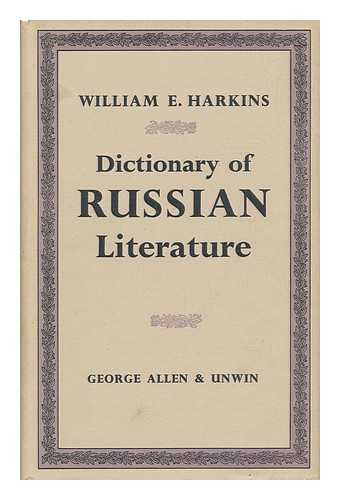 HARKINS, WILLIAM E. - Dictionary of Russian Literature