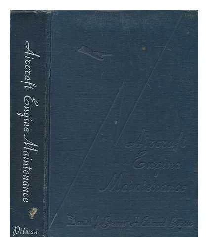 BRIMM, DANIEL J. (1894-1946) - Aircraft engine maintenance, by Daniel J. Brimm, Jr. ... and H. Edward Boggess