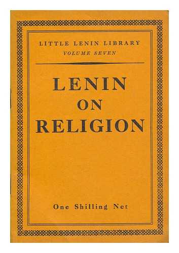 LENIN, VLADIMIR IL'ICH (1870-1924) - Religion