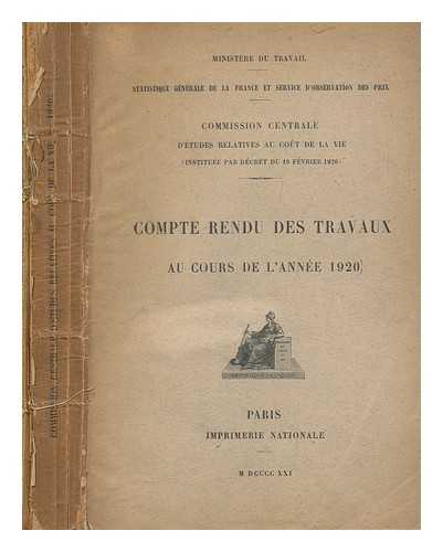 FRANCE. STATISTIQUE GNRALE DE LA FRANCE - Commission Centrale d'tudes relatives au Cot de la Vie...1920 : compte rendu des travaux au cours de l'anne 1920