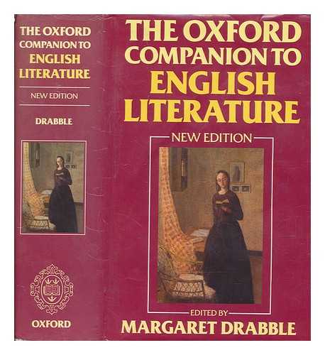 DRABBLE, MARGARET - The Oxford companion to English literature