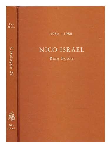 NICO ISRAEL (FIRM) - Interesting books and manuscripts on various subjects : a selection from our stock arranged in chronological order to the end of the sixteenth century, thereafter alphabetically / Nico Israel