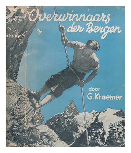 KRAEMER, G - Overwinnaars der bergen