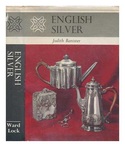 BANISTER, JUDITH - English silver