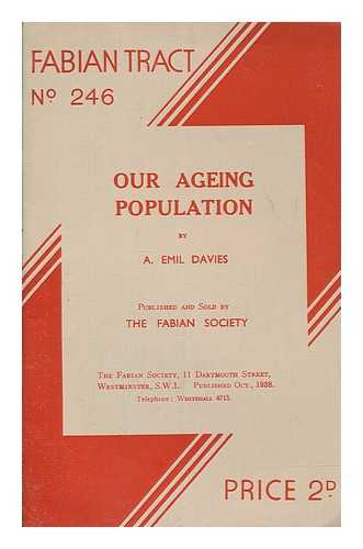 DAVIES, ALBERT EMIL (1875-1950) - Our ageing population
