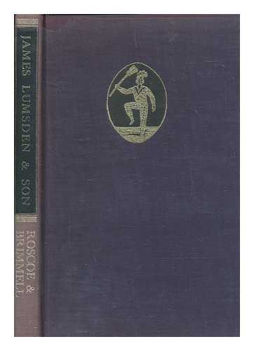 ROSCOE, S. (SYDNEY) / BRIMMELL R. A. - James Lumsden & Son of Glasgow : their juvenile books and chapbooks / S. Roscoe & R.A. Brimmell