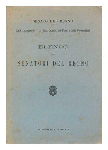 ITALY. PARLAMENTO. SENATO - Elenco dei senatori del Regno - 29 Ottobre 1942 Anno XXI