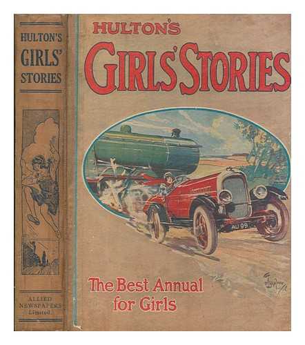 ALLIED NEWSPAPERS - Hulton's girls' stories : the best annual for girls