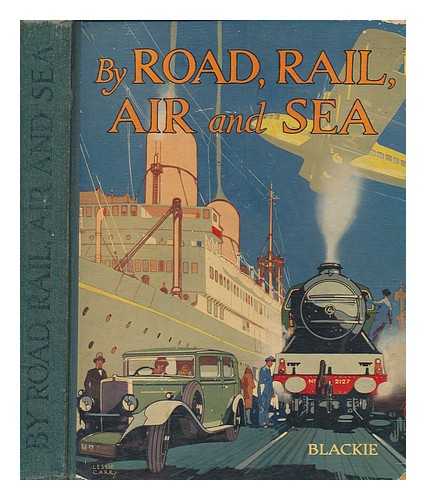 HALL, CYRIL - By Road, Rail, Air & Sea