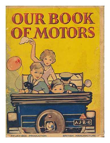 J. BARTON - Our book of motors