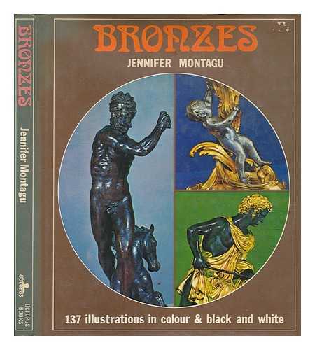 MONTAGU, JENNIFER - Bronzes / Jennifer Montagu