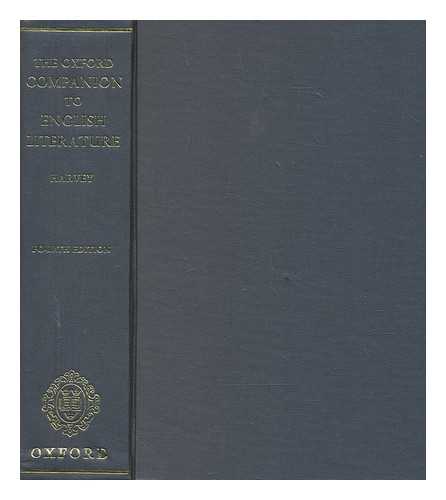 HARVEY, PAUL, SIR (1869-1948) - The Oxford companion to English literature / compiled and edited by Sir Paul Harvey