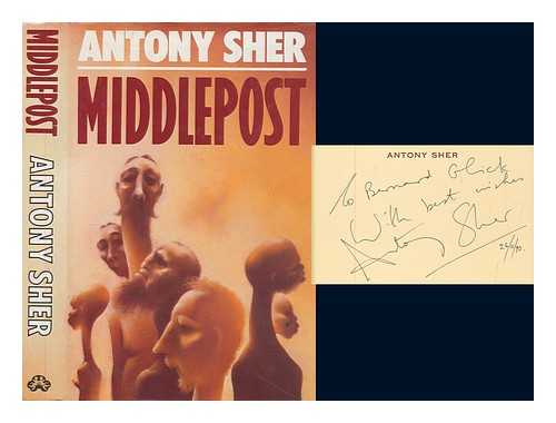 SHER, ANTHONY (1949-) - Middlepost