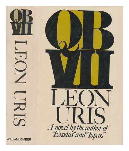 URIS, LEON (1924-2003) - QBVII: a novel